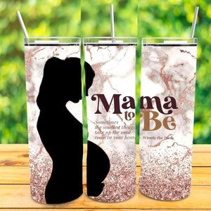 Pink Mama to be Tumbler